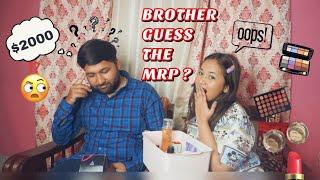 BROTHER GUESSES THE PRICE OF MY MAKEUP !! || Vatsala Negi ||