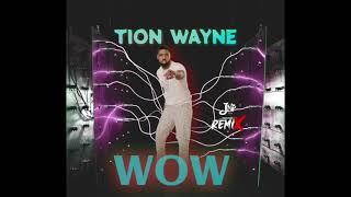 Tion Wayne - WOW (JNp Remix)