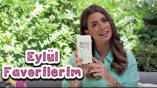 Eylül Favorilerim 2015 | Buse Terim