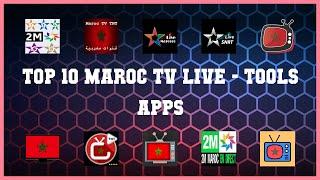 Top 10 Maroc Tv Live Android Apps