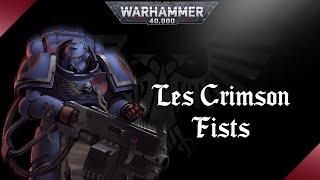 WARHAMMER 40K | Les Crimson Fists