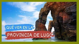 GUÍA COMPLETA ▶ Qué ver en LA PROVINCIA DE LUGO (ESPAÑA)   Turismo y viajes GALICIA