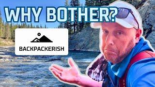 BACKPACKERish | Just Another Backpacking Channel