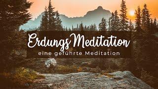 Erdungs-Meditation - Geführte Meditation