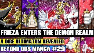 Beyond Dragon Ball Super Frieza Enters Into The Demon Realm! A Dire Ultimatum And Battle Ensues!