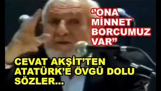 İlahiyatçı Prof. Dr. Cevat Akşit: Atatürk'e anıt yaptık. Çünkü ona minnet borcumuz var.