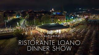 Ristorante  Loano   La Marinella   Dinner Show sulla Spiaggia