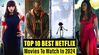 Top 10 Best Netflix Original Movies To Watch In 2024 | Best Movies On Netflix 2024 | Netflix Movies