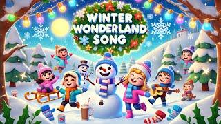 Winter Wonderland Song | Winter Season Fun | Winter Magic #wintersnow #winterwonderland #winters