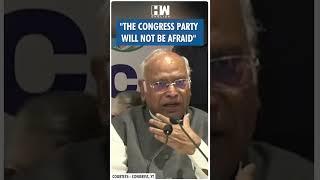 #Shorts | "Congress will not be afraid" | Mallikarjun Kharge | Rahul Gandhi | PM Modi | BJP | J&K