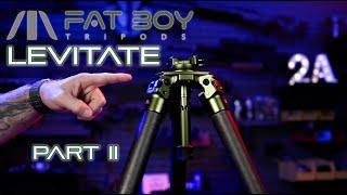 Fatboy Levitate - Best Tripod and Ball Head Part II