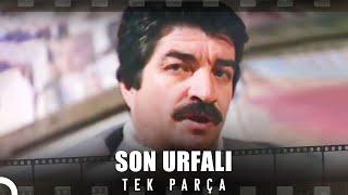 Son Urfalı | Eski Türk Filmi Full İzle