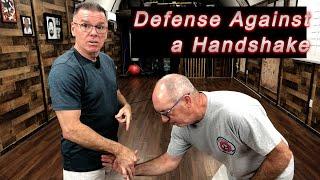 "Self Defense Against a Handshake" Michael Calandra