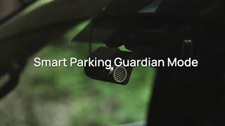 70mai Dash Cam 4K A810 - Smart Parking Mode