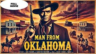 Man From Oklahoma | Western | Full movie in english