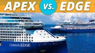 Celebrity APEX vs EDGE: Which ship should you pick?