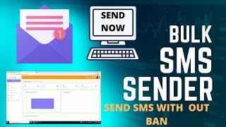 Bulk SMS Sender | Send Bulk SMS without  ban using Sender id and Link