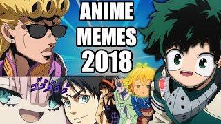 ANIME MEMES of 2018