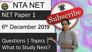 6th December 2019 NTA UGC NET Paper 1 Exam Analysis | Questions | Topics | What to Study Next?