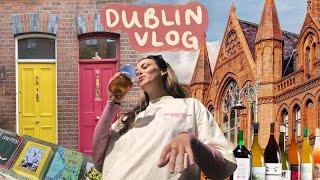 Dublin vlog  reuniting w friends + exploring the city