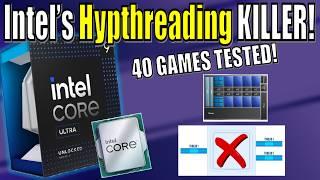 Why Intel Abandoned Hyperthreading - 40 GAMES TESTED P-Cores vs E-cores vs Hyperthreading