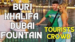 The Dubai Fountain Show | Burj khalifa,Dubai Mall | Downtown Dubai | Tourists Crowd | Dubai, UAE 