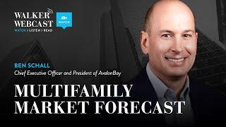 Multifamily Market Forecast with Ben Schall