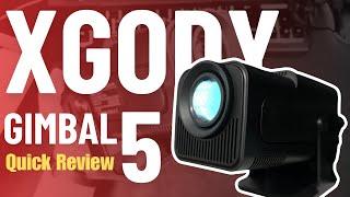 XGODY Gimbal 5 Quick Review - Home Entertainment Made Affordable!