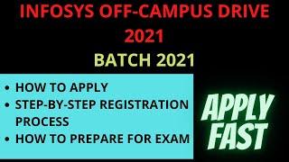 Infosys Off-Campus Drive 2021 || Batch 2021 || How To Prepare For Exam | Salary 3.60 LPA |Apply Fast