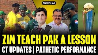 Zimbabwe Teach Pak Cricketing Lesson | Pathetic Cricket | Champions Trophy updates | Pak vs Zim T20I