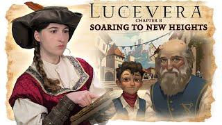 LUCEVERA Chapter 8: "Soaring To New Heights" - Renaissance Fantasy Tabletop RPG Campaign