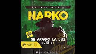 Narko - Se apagó la luz (prod. Jey Nella)