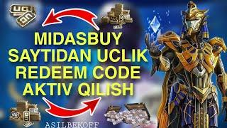 Tekin uc olish Midasbuy saytidan redeem code aktiv qilish / ASILBEK OFF