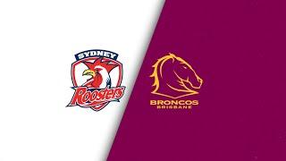 NRL 2024 | Sydney Roosters v Brisbane Broncos | Full Match Replay | Round 1