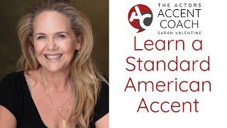 Learn the American Accent, Standard Californian Accent - take my 10 Day American Accent Challenge