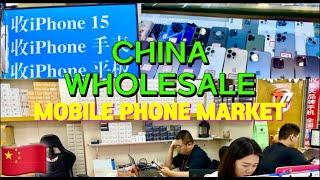 CHINA WHOLESALE MOBILE PHONE MARKET