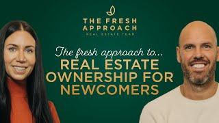 The Fresh Approach To: Real Estate Ownership For Newcomers