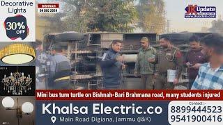 Mini bus turn turtle on Bishnah Bari Brahmana road, many students injured