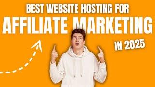 Best Website Hosting For Affiliate Marketing 2025: Don't Miss Out