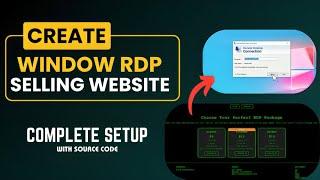 HOW TO CREATE RDP SELLING WEBSITE : START RDP SELLING BUSINESS STEP BY STEP GUIDE