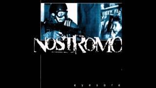 Nostromo - Eyesore (full album)