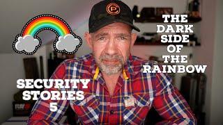 Security Stories 5 - Gay Clubs