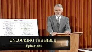 Unlocking the New Testament Part 15 - Ephesians