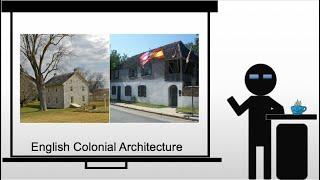 English Colonial Architecture