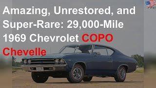 Amazing, unrestored, super-rare: 29k-mile 1969 COPO Chevelle