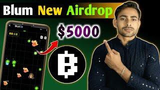 $BLUM Airdrop $5000 Giveaways ! Blum Airdrop New Earnings || Blum New Update