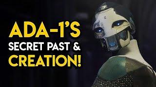 Destiny 2 - ADA-1'S SECRET PAST! Black Armory Origin, Project Niobe, MORE!