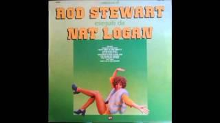 Nat Logan   I Successi Di Rod Stewart Part 1