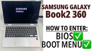 SAMSUNG Galaxy Book2 360 - How To Enter Bios/UEFI Settings & Boot Menu Options