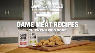 Game Meat Recipes | Chicken Fried Dove with Hardcore Carnivore